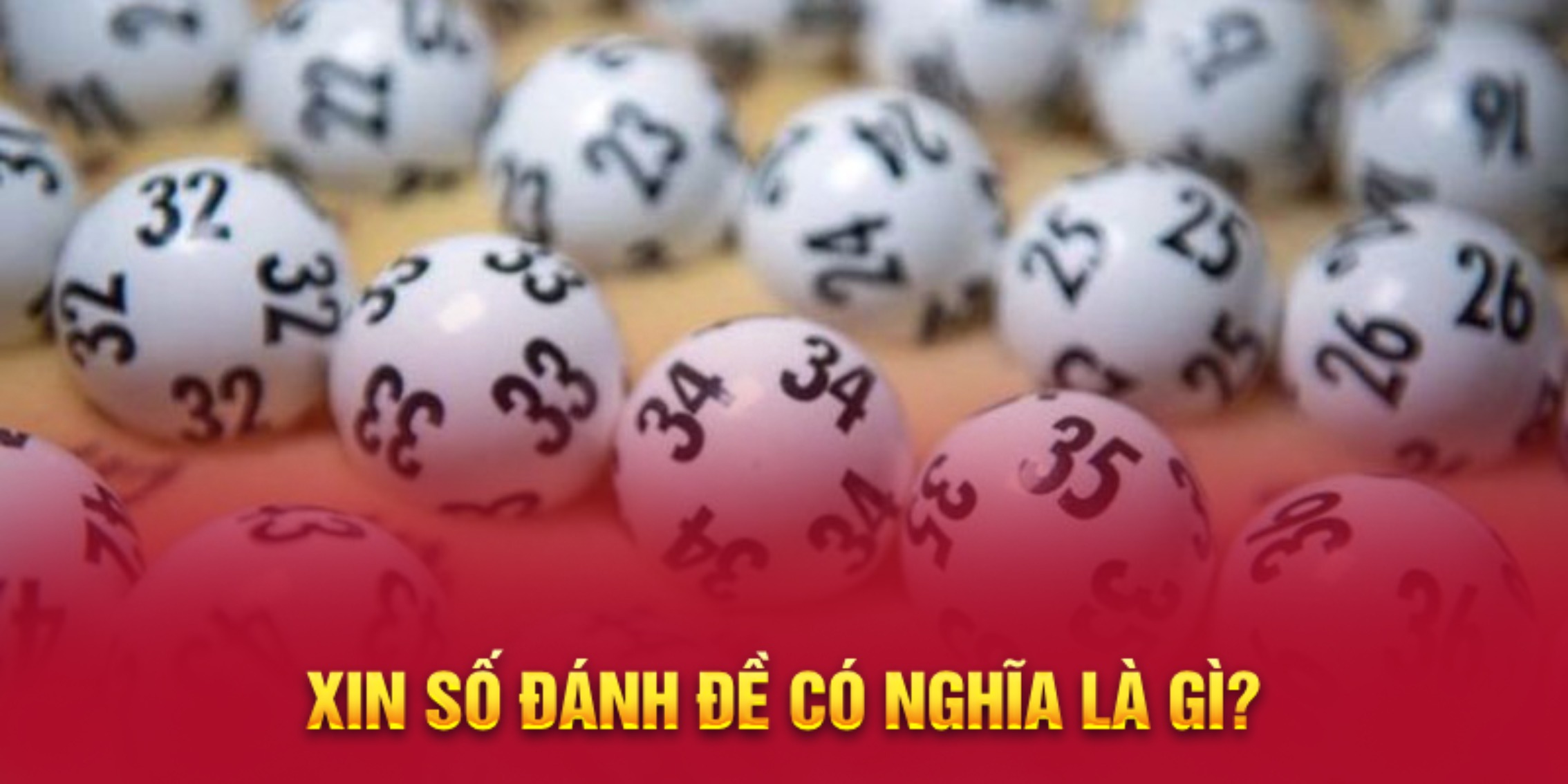 Xin số đánh đề có nghĩa là gì?