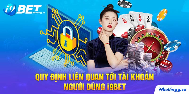 Chính sách bảo mật liên quan tới tài khoản người dùng anh em đã biết chưa?